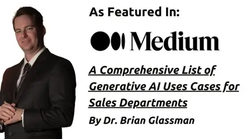 Generative AI's Role in Transforming an Enterprise’s Workforces: An Interview with Dr. Brian Glassman an AI Expert